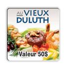 2 certificats-cadeaux de 25$ au Vieux Duluth